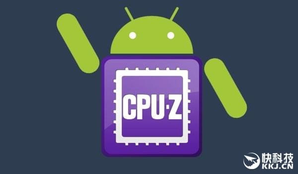 安卓版CPU-Z 1.17发布：支持麒麟950